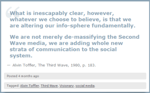 Toffler, Third Wave, 1980.